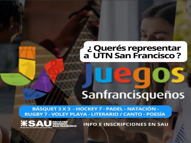 ¿Queres participar de los Juegos Sanfrancisqueños representando a la UTN San Francisco? 